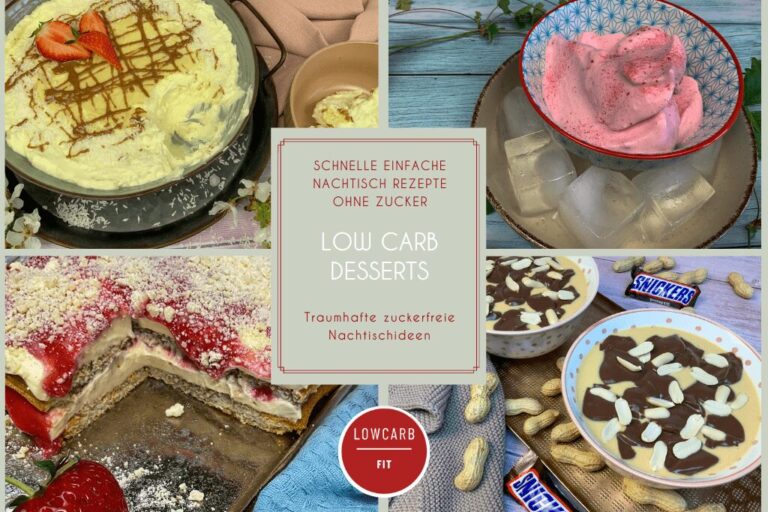 Bild mit low carb Dessert ohne Zucker: Raffaello Creme in einer Schale, zuckerfreies Erdbeer Softeis in einem Schälchen, angeschnittenes low carb Erdbeer Tiramisu auf einem Tablett und Snickers Bowl in zwei Schalen